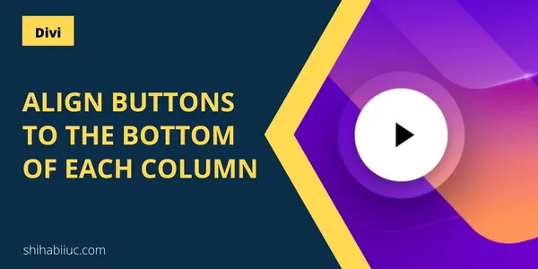 How to align the button to the bottom of the column in Divi