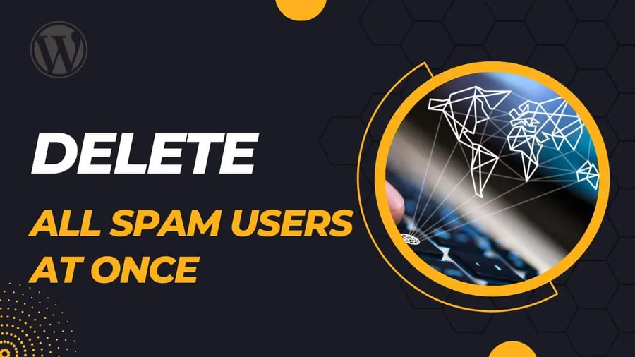 Delete all spam users on WordPress at once