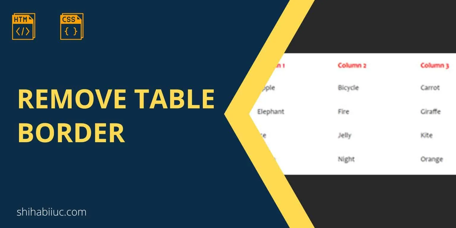 Table without border, remove table border
