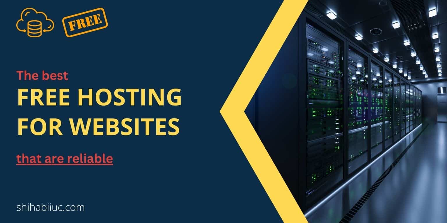 The best free hosting for websites that are reliable