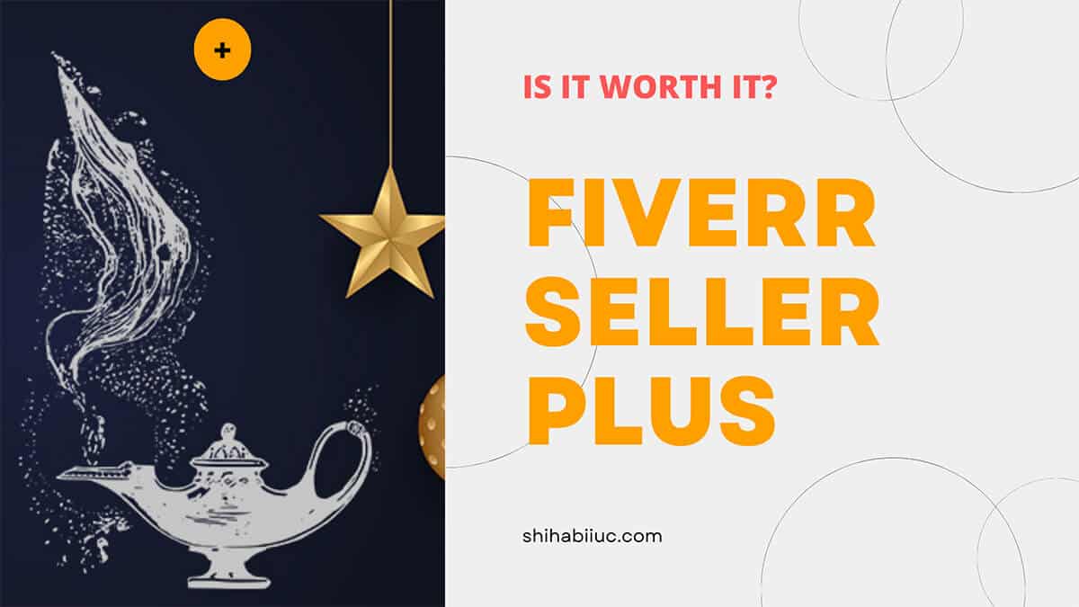 Is it worth Fiverr seller plus program?