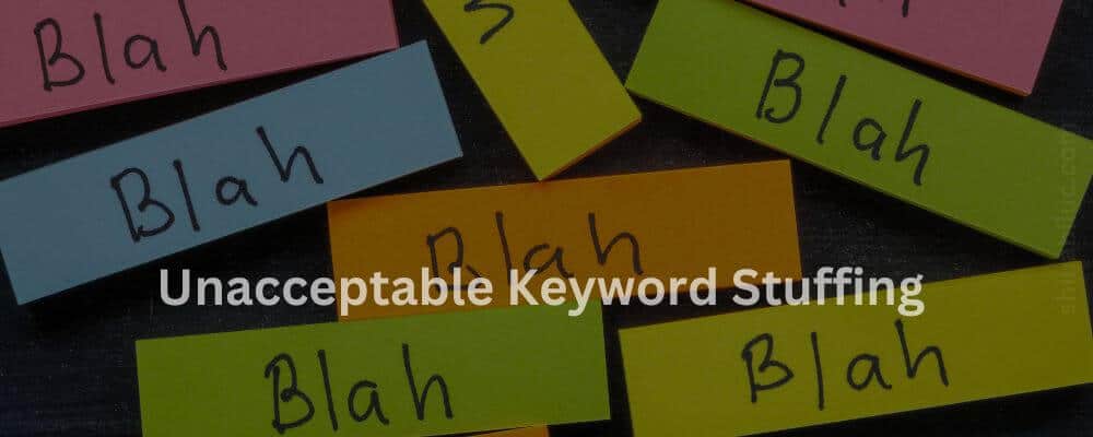 Avoid Unacceptable Keyword Stuffing