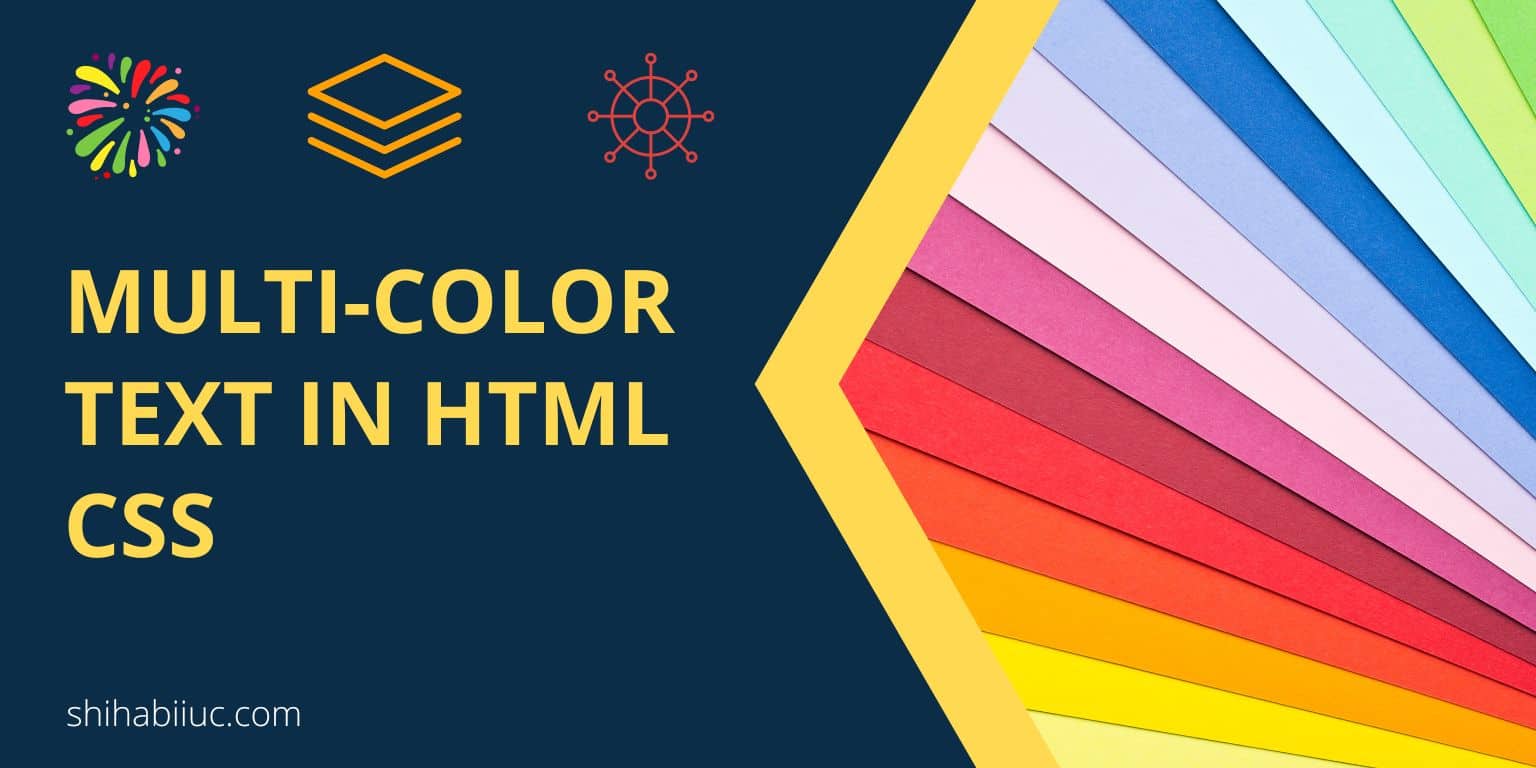Multi color text in HTML CSS