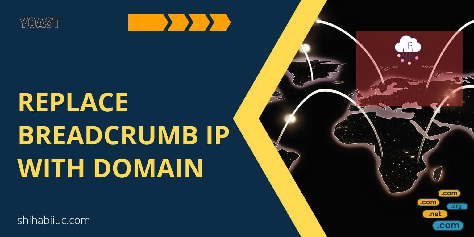 Replace breadcrumb IP with domain