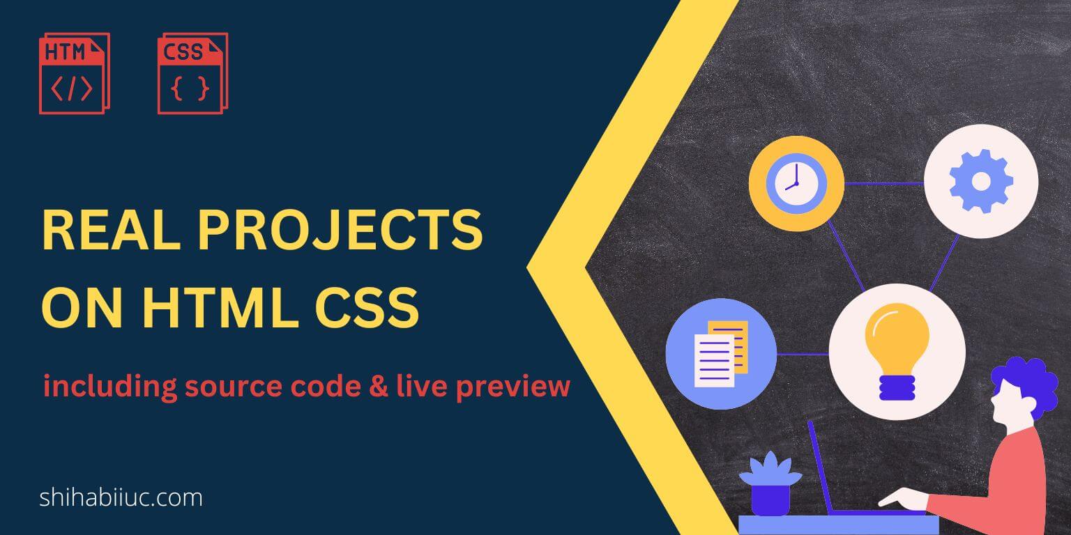 Real projects on HTML CSS